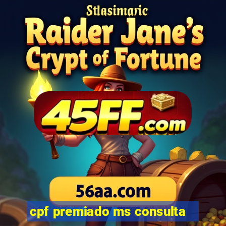 cpf premiado ms consulta